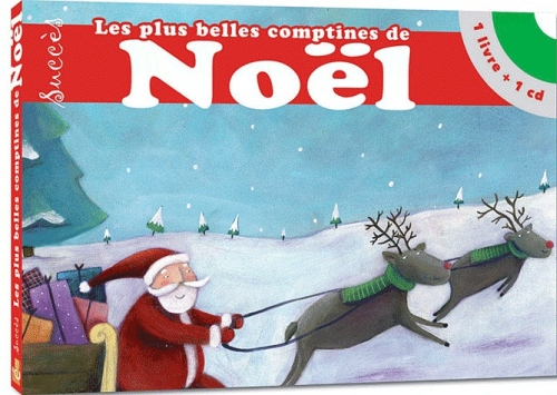 LES PLUS BELLES COMPTINES DE NOEL