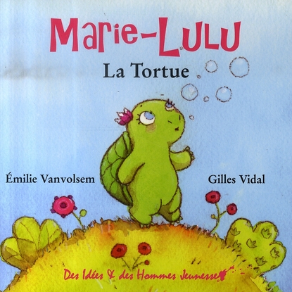 MARIE-LULU LA TORTUE