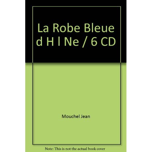 LA ROBE BLEUE D'HELENE / 6 CD