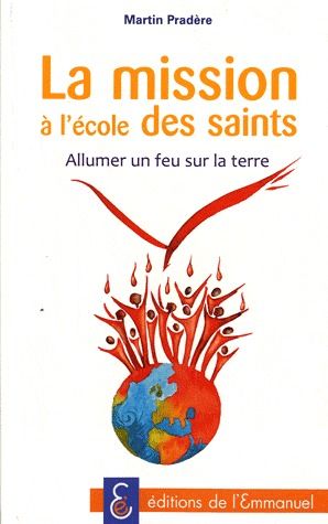LA MISSION A L'ECOLE DES SAINTS