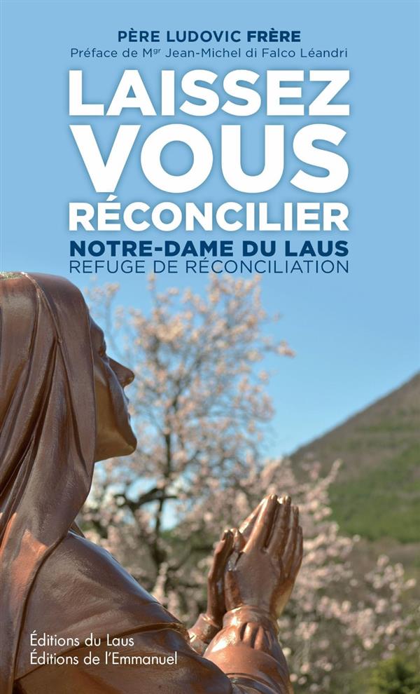 LAISSEZ VOUS RECONCILIER