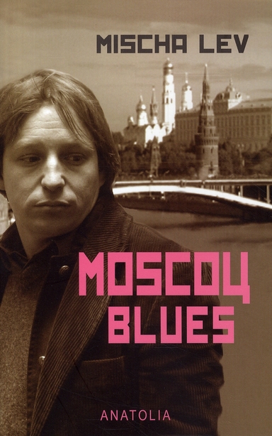 MOSCOU BLUES