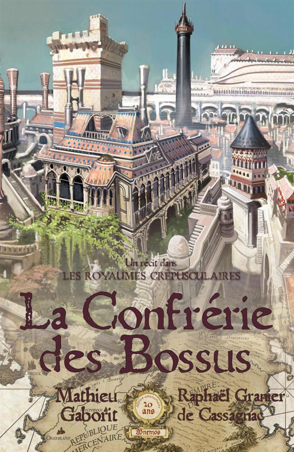 LA CONFRERIE DES BOSSUS