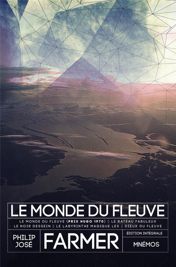 LE MONDE DU FLEUVE