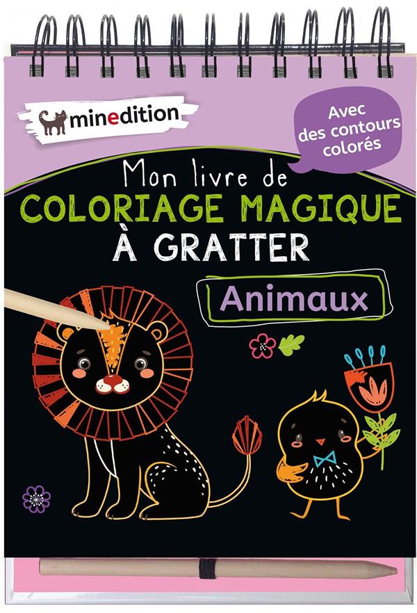 MON LIVRE DE COLORIAGE MAGIQUE A GRATTER - ANIMAUX