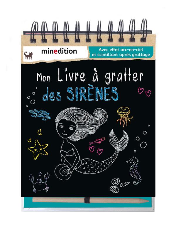 MON LIVRE A GRATTER DES SIRENES