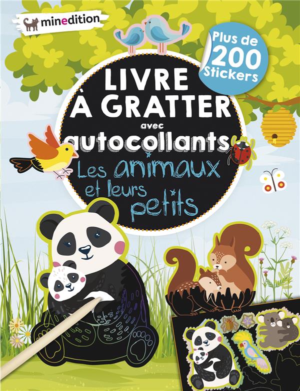 LIVRE A GRATTER AVEC AUTOCOLLANTS - LES ANIMAUX ET LEURS PETITS