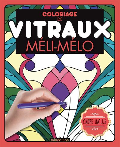 COLORIAGE DE VITRAUX - MELI-MELO