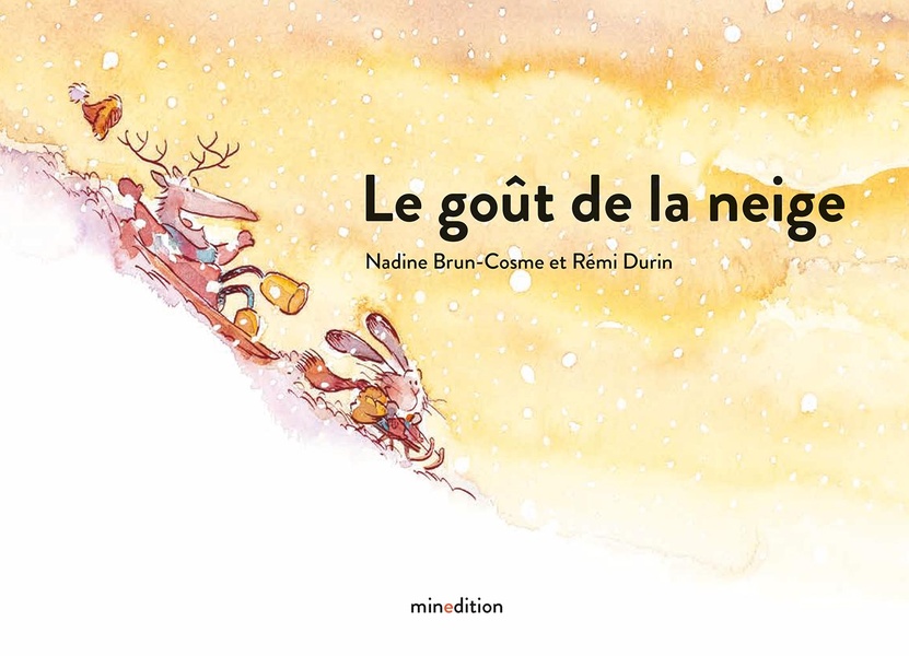 LE GOUT DE LA NEIGE