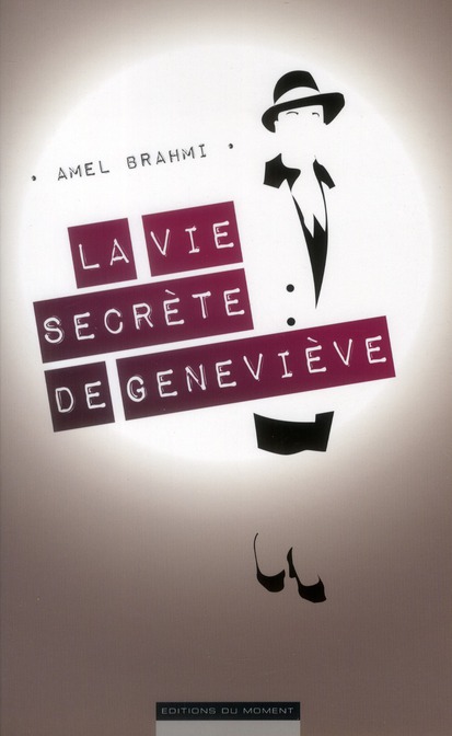 LA VIE SECRETE DE GENEVIEVE