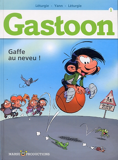 GASTOON CLASSIQUE - GASTOON T1 - GAFFE AU NEVEU !