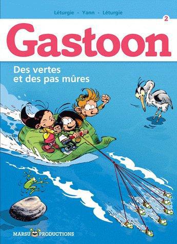 GASTOON CLASSIQUE - GASTOON T2 - DES VERTES ET DES PAS MURES !