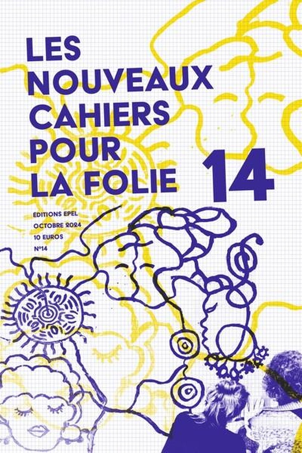 LES NOUVEAUX CAHIERS POUR LA FOLIE N 14