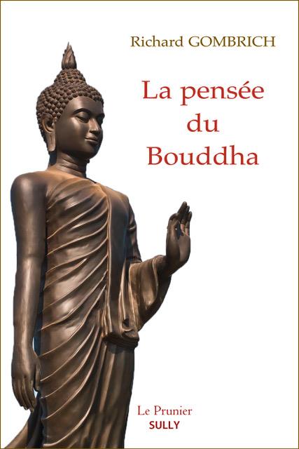 LA PENSEE DU BOUDDHA