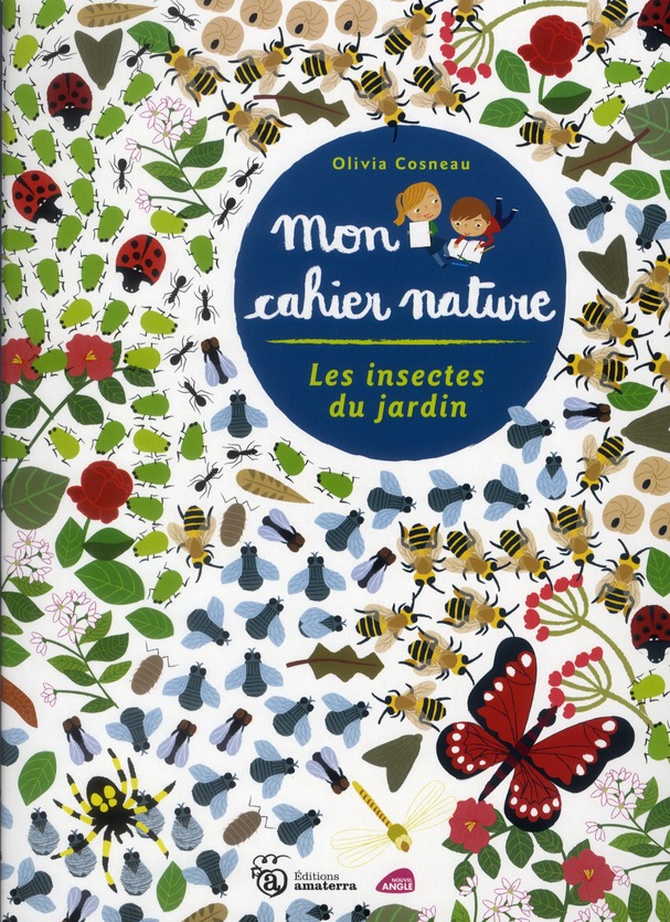 LES INSECTES DU JARDIN