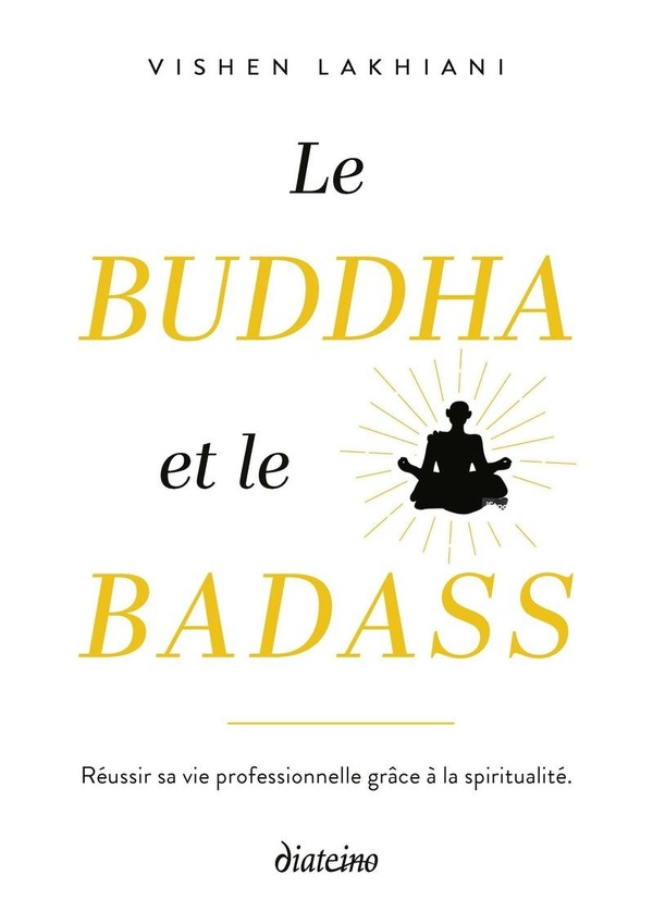 LE BOUDDHA ET LE BADASS