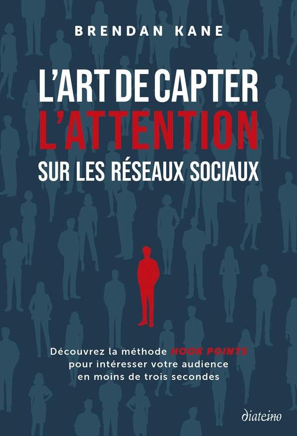L'ART DE CAPTER L'ATTENTION SUR LES RESEAUX SOCIAUX