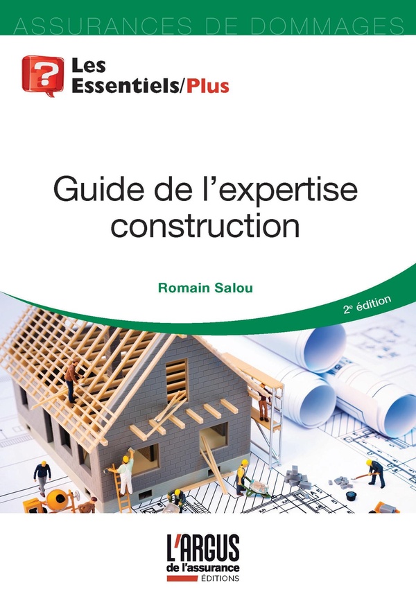 GUIDE DE L'EXPERTISE CONSTRUCTION