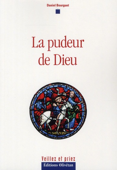 LA PUDEUR DE DIEU