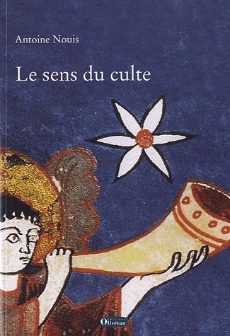 LE SENS DU CULTE