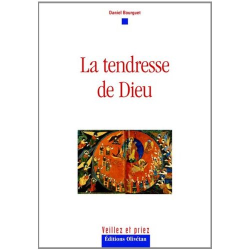 LA TENDRESSE DE DIEU