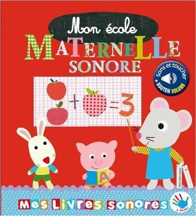 MON ECOLE MATERNELLE SONORE