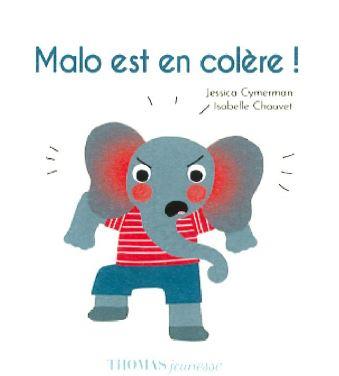 MALO EST EN COLERE ! - J'APPRIVOISE MES EMOTIONS