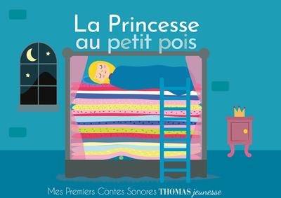 LA PRINCESSE AU PETIT POIS - CONTES SONORES