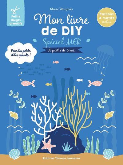 MON LIVRE DE DIY SPECIAL MER