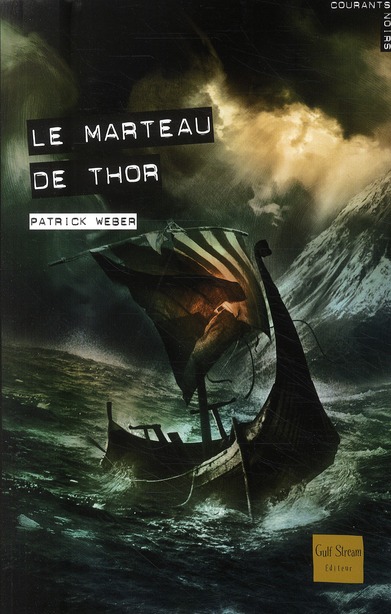 LE MARTEAU DE THOR