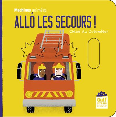 ALLO LES SECOURS ? - MACHINES ANIMEES