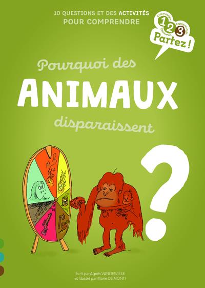 POURQUOI DES ANIMAUX DISPARAISSENT ?