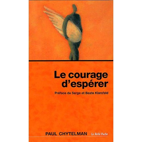 LE COURAGE D'ESPERER