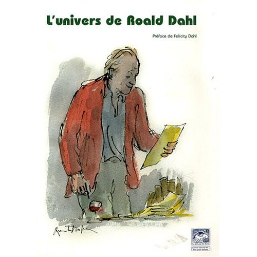 L'UNIVERS DE ROALD DAHL : ACTES DU COLLOQUE