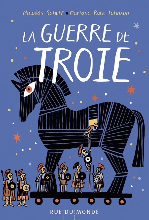 LA GUERRE DE TROIE