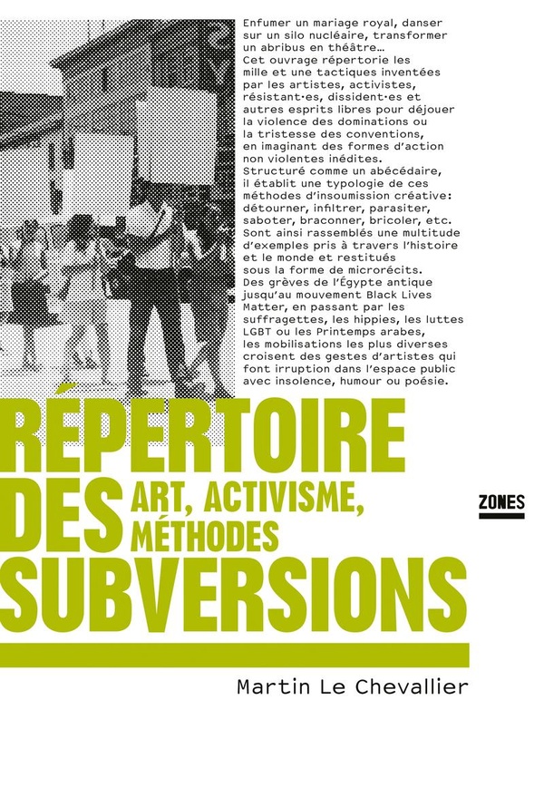 REPERTOIRE DES SUBVERSIONS - ART, ACTIVISME, METHODES