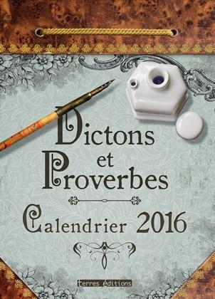 DICTONS ET PROVERBES CALENDRIER 2016
