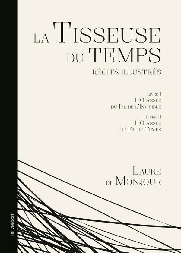LA TISSEUSE DU TEMPS LIVRE 1 ET 2