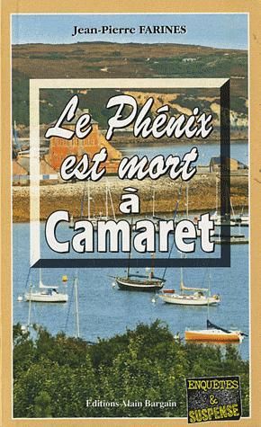 LE PHENIX EST MORT A CAMARET