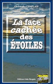 LA FACE CACHEE DES ETOILES