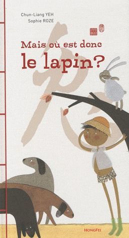 MAIS OU EST DONC LE LAPIN ?