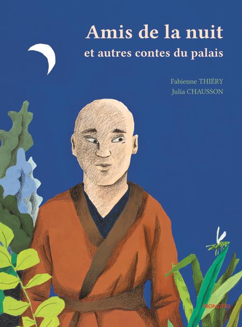 AMIS DE LA NUIT ET AUTRES CONTES DU PALAIS