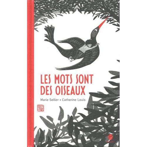 LES MOTS SONT DES OISEAUX