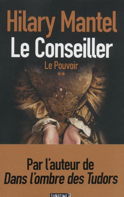 LE CONSEILLER - TOME 2 LE POUVOIR - VOL02