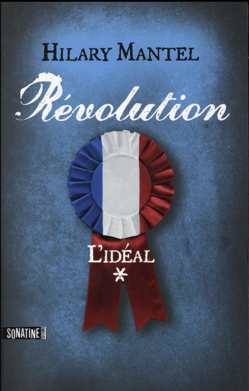 REVOLUTION - TOME 1 L'IDEAL