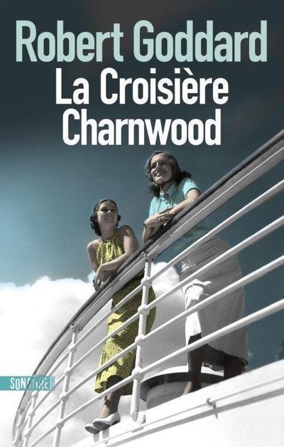 LA CROISIERE CHARNWOOD