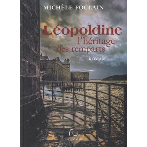 LEOPOLDINE L'HERITAGE DES REMPARTS