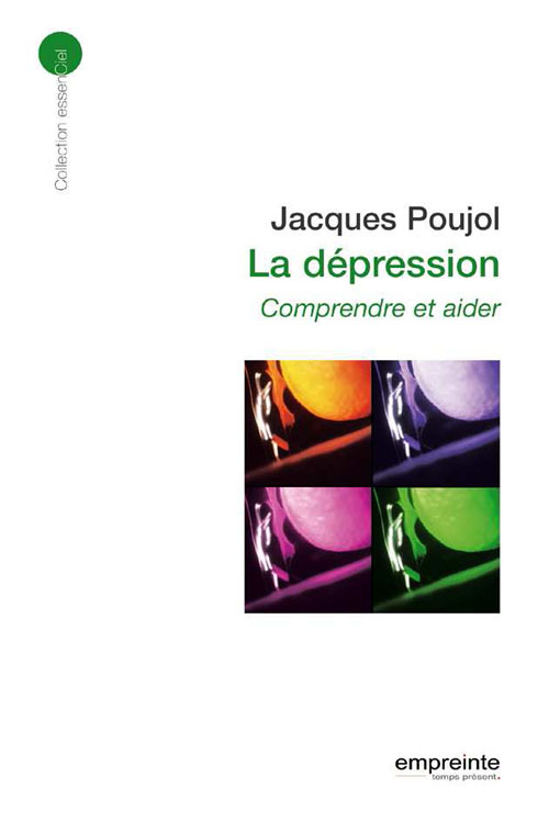LA DEPRESSION COMPRENDRE ET AIDER  (ED 2008)