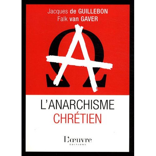 ANARCHISME CHRETIEN (L')