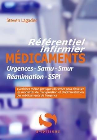MEDICAMENTS - URGENCES, SAMU, SMUR, REANIMATION, SSPI